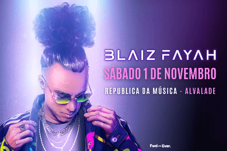 BLAIZ FAYAH - LISBOA
